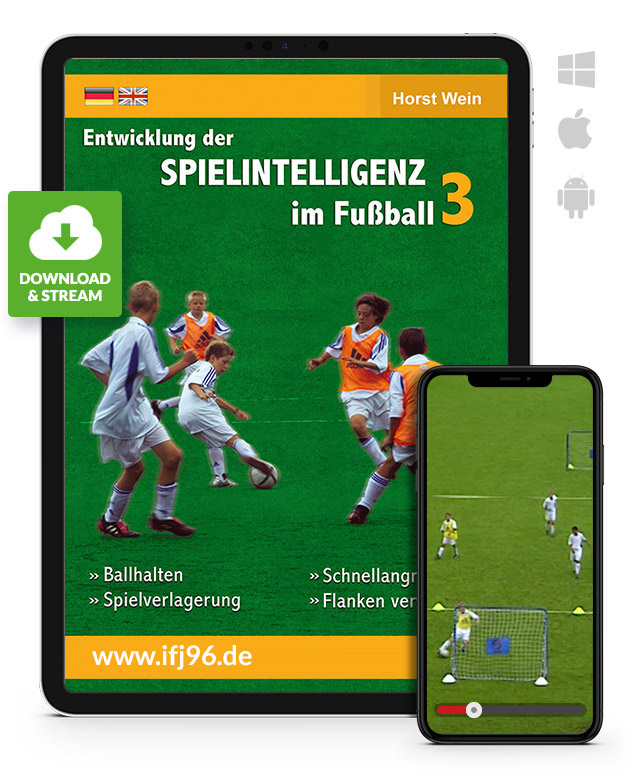 Spielintelligenz_3_Download_410019Y66qHDVGTbFtO Die Entwicklung der Spielintelligenz im Fußball - Teil 3 (Download)