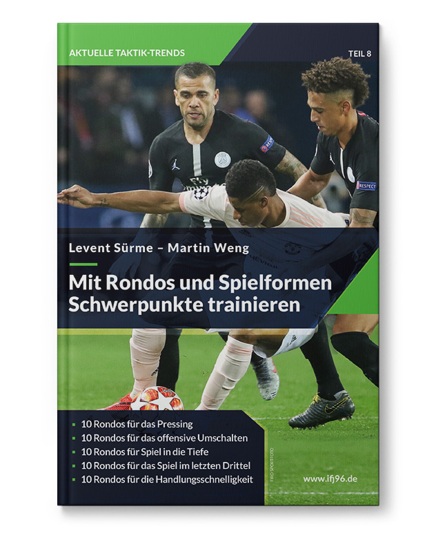 Rondos_Heft_110150 Mit Rondos und Spielformen Schwerpunkte trainieren (Heft)