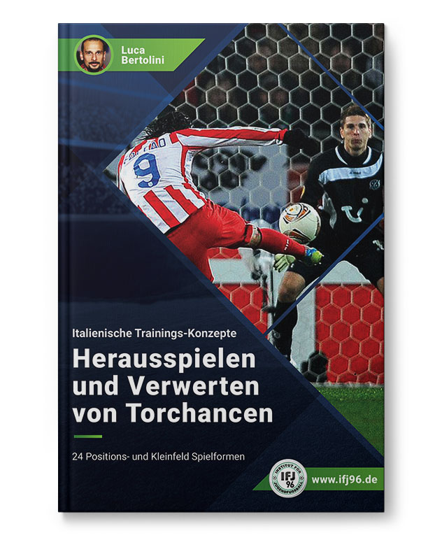 Herausspielen und Verwerten von Torchancen (Heft)